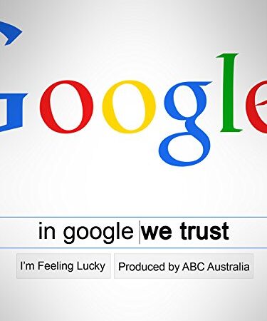 In Google We Trust